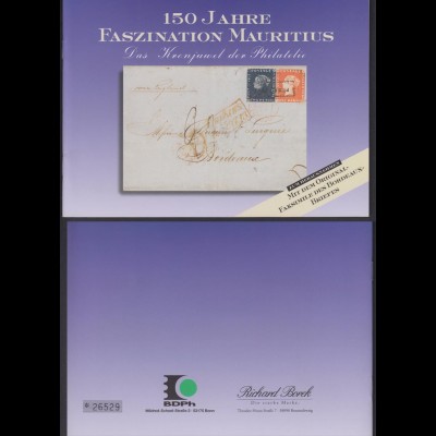 150 Jahre Faszination Mauritius mit Faksimile des Bordeaux Briefes, BDPh Bonn